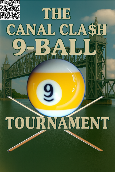 The Canal Cla$h 9 ball tournament